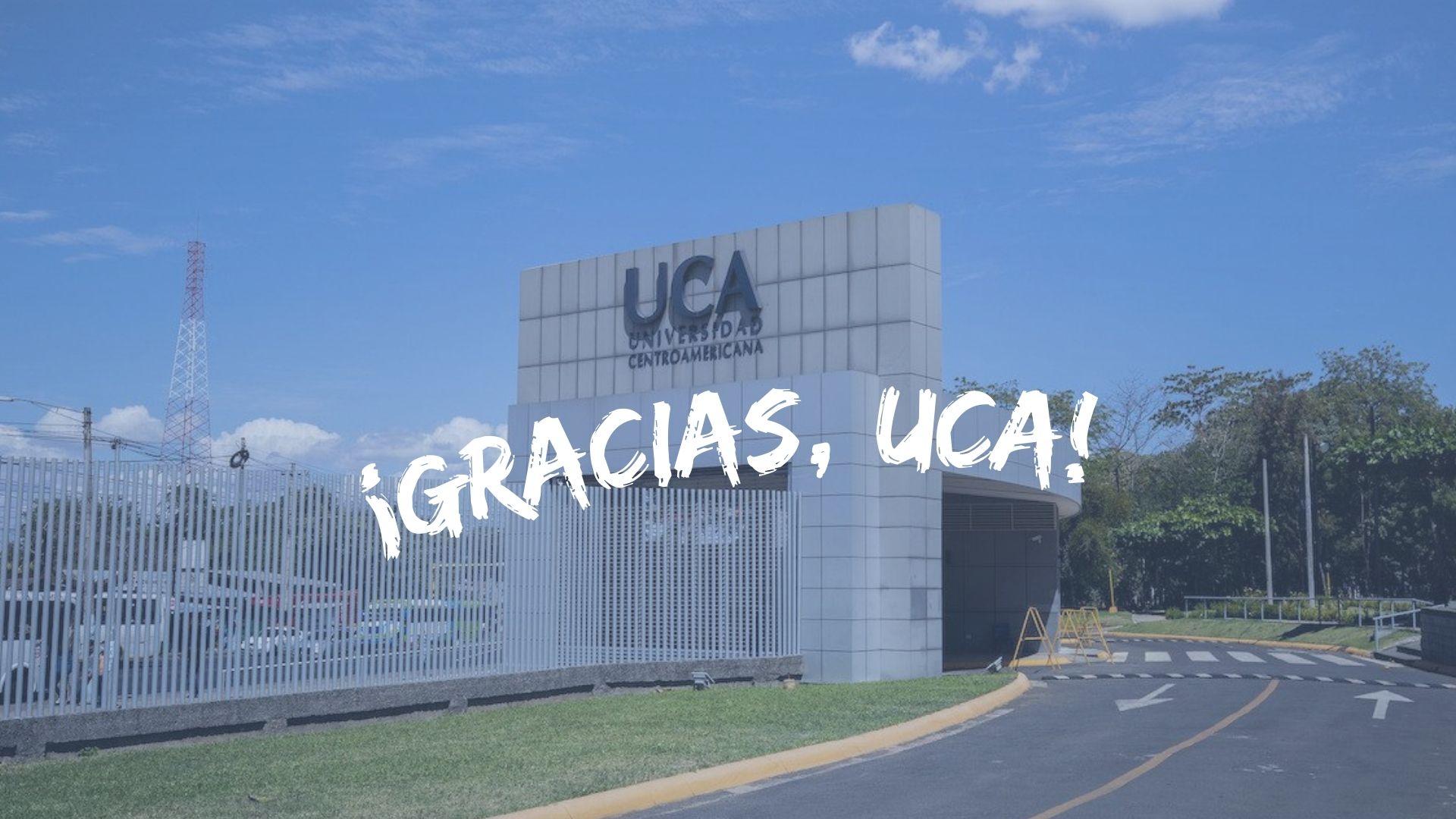 Gracias, UCA