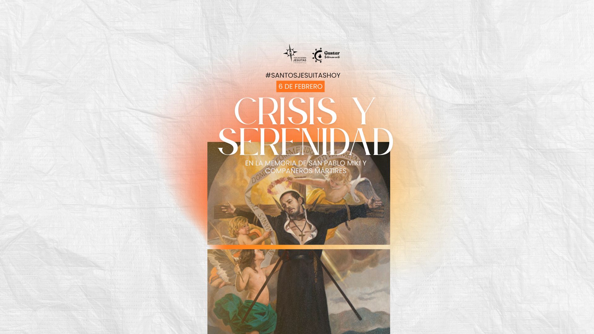Crisis y serenidad: En la memoria de San Pablo Miki y compañeros mártires